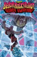 Țestoasele Ninja Teenage Mutant: Bebop & Rocksteady distrug totul - Teenage Mutant Ninja Turtles: Bebop & Rocksteady Destroy Everything