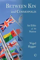 Între rude și Cosmopolis: O etică a națiunii - Between Kin and Cosmopolis: An Ethic of the Nation