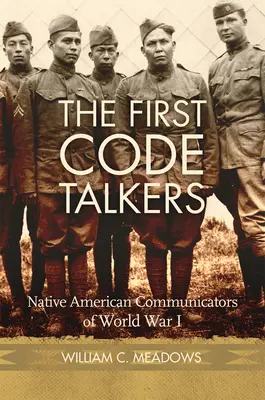 The First Code Talkers: Native American Communicators în Primul Război Mondial - The First Code Talkers: Native American Communicators in World War I