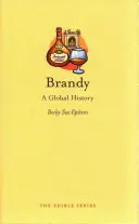 Brandy: O istorie globală - Brandy: A Global History