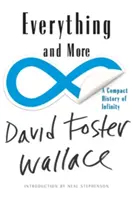 Totul și mai mult: O istorie compactă a infinitului - Everything and More: A Compact History of Infinity