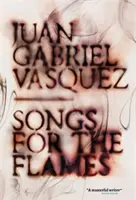 Cântece pentru flăcări / Songs for the Flames - Songs for the Flames