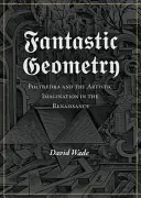 Geometrie fantastică - Fantastic Geometry