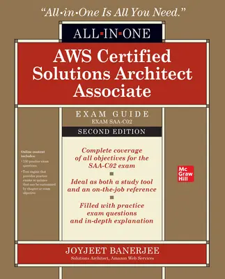 Aws Certified Solutions Architect Associate All-In-One Exam Guide, ediția a doua (Exam Saa-C02) - Aws Certified Solutions Architect Associate All-In-One Exam Guide, Second Edition (Exam Saa-C02)