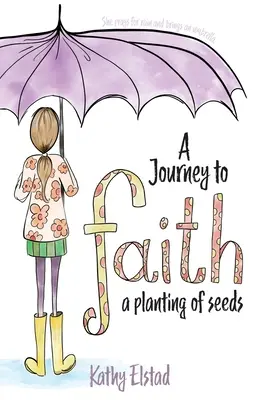 O călătorie spre credință: O plantare de semințe - A Journey to Faith: A Planting of Seeds
