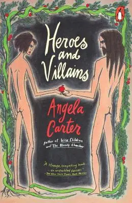 Eroi și răufăcători - Heroes and Villains
