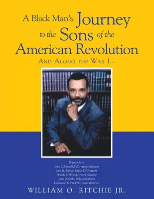 Călătoria unui om de culoare către Fiii Revoluției Americane - A Black Man's Journey to the Sons of the American Revolution