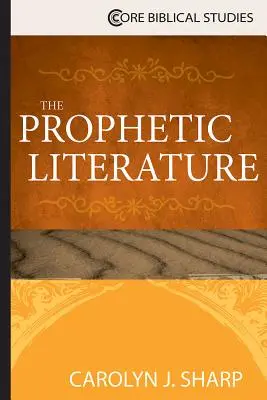 Literatura profetică - The Prophetic Literature
