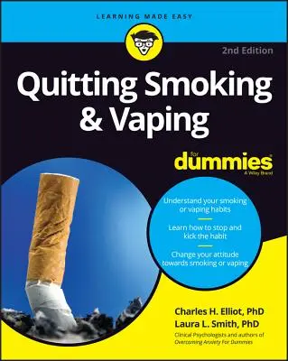 Renunțarea la fumat și vaping pentru manechine - Quitting Smoking & Vaping for Dummies