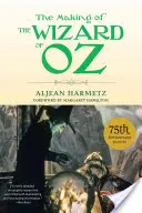 Crearea Vrăjitorului din Oz (The Making of the Wizard of Oz) - The Making of the Wizard of Oz