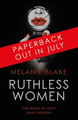 Femei nemiloase - Ruthless Women
