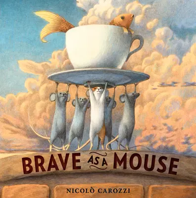 Curajos ca un șoarece - Brave as a Mouse