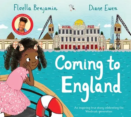 Coming to England: Ediție carte ilustrată - Coming to England: Picture Book Edition