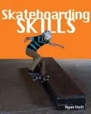 Abilități de skateboarding - Skateboarding Skills