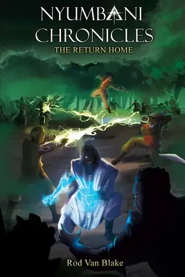 Cronicile Nyumbani: Întoarcerea acasă - Nyumbani Chronicles: the Return Home