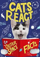 Pisicile reacționează la datele despre spațiul cosmic - Cats React to Outer Space Facts