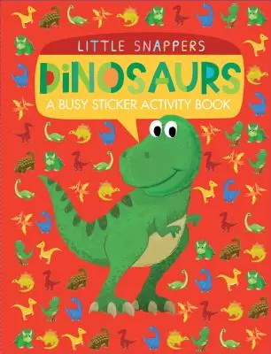 Dinosauri: O carte de activități cu autocolante - Dinosaurs: A Busy Sticker Activity Book