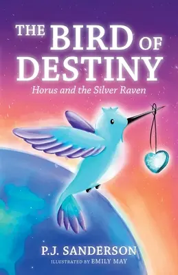 Pasărea destinului: Horus și corbul de argint - The Bird of Destiny: Horus and the Silver Raven
