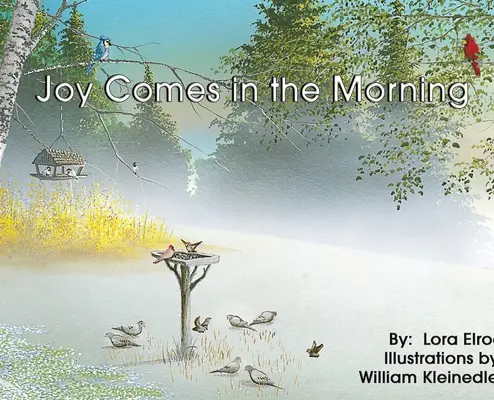 Joy Comes in the Morning (Bucuria vine dimineața) - Joy Comes in the Morning