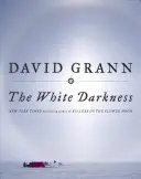 Întunericul alb - The White Darkness