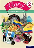 !Claro! 2 Manualul profesorului - !Claro! 2 Teacher Handbook