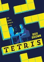 Tetris: Jocurile pe care le joacă oamenii - Tetris: The Games People Play
