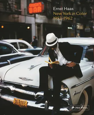 Ernst Haas: New York în culori, 1952-1962 - Ernst Haas: New York in Color, 1952-1962