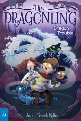 Dragon Trouble, 5