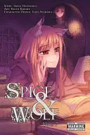 Spice and Wolf, Volumul 7 - Spice and Wolf, Volume 7
