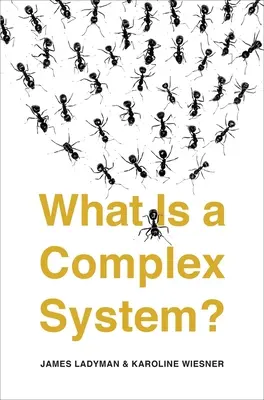 Ce este un sistem complex? - What Is a Complex System?