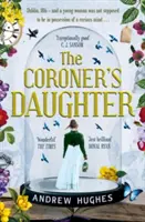 Fiica legistului (Coroner's Daughter) - Coroner's Daughter