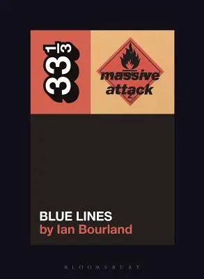 Blue Lines de la Massive Attack - Massive Attack's Blue Lines