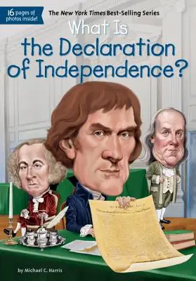 Ce este Declarația de Independență? - What Is the Declaration of Independence?