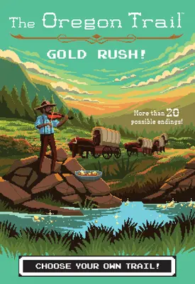 Goana după aur!, 7 - Gold Rush!, 7