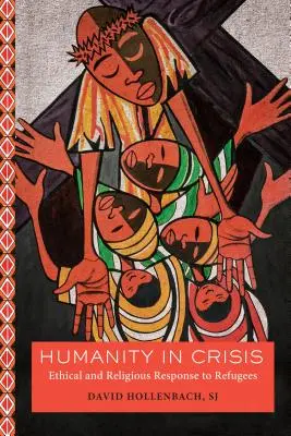 Omenirea în criză: Răspunsul etic și religios la refugiați - Humanity in Crisis: Ethical and Religious Response to Refugees