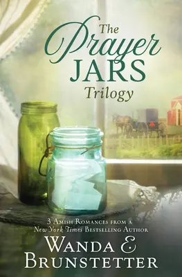 Trilogia borcanelor de rugăciune: 3 romane Amish de la o autoare New York Times Bestselling - The Prayer Jars Trilogy: 3 Amish Romances from a New York Times Bestselling Author