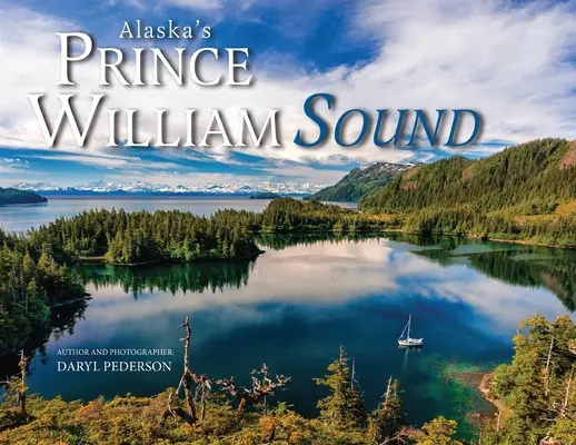 Prince William Sound din Alaska - Alaska's Prince William Sound