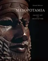 Mesopotamia - Artă și arhitectură antice - Mesopotamia - Ancient Art and Architecture