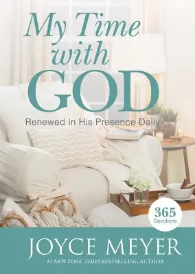 Timpul meu cu Dumnezeu: Renewed in His Presence Daily - My Time with God: Renewed in His Presence Daily