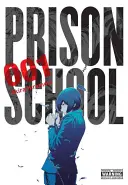 Prison School, Volumul 1 - Prison School, Volume 1