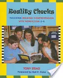 Reality Checks: Predarea înțelegerii lecturii cu ajutorul non-ficțiunii, K-5 - Reality Checks: Teaching Reading Comprehension with Nonfiction, K-5