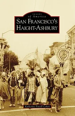 Haight-Ashbury din San Francisco - San Francisco's Haight-Ashbury