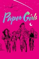 Paper Girls Deluxe Edition Volumul 1 - Paper Girls Deluxe Edition Volume 1