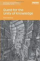 Quest for the Unity of Knowledge (Căutarea unității cunoașterii) - Quest for the Unity of Knowledge