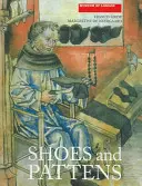 Pantofi și podoabe - Shoes and Pattens