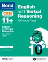 Bond 11+: Engleză și raționament verbal: CEM 10 Minute Tests - 9-10 ani - Bond 11+: English & Verbal Reasoning: CEM 10 Minute Tests - 9-10 years