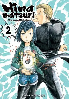 Hinamatsuri Volumul 2 - Hinamatsuri Volume 2