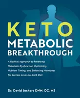 Descoperirea Keto Metabolic - Keto Metabolic Breakthrough