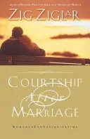 Curtarea după căsătorie: Romantismul poate dura o viață întreagă - Courtship After Marriage: Romance Can Last a Lifetime
