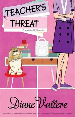Teacher's Threat: Un mister Madison Night - Teacher's Threat: A Madison Night Mystery